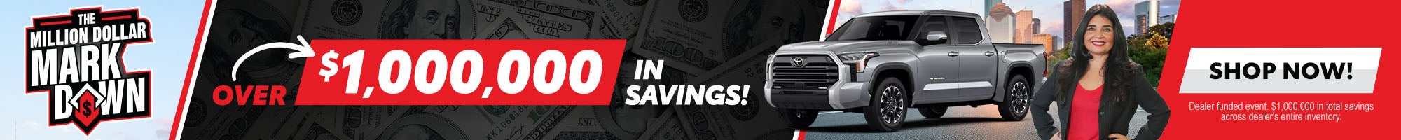 Over $1,000,000 in Savings!